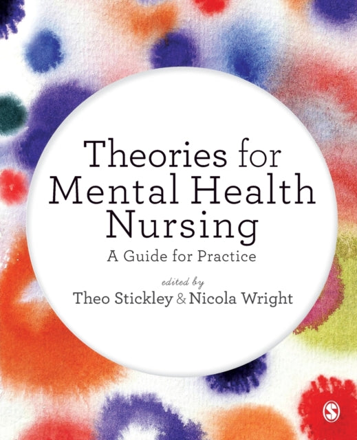 Book cover of: Theories for Mental Health Nursing. By: Theo Stickley