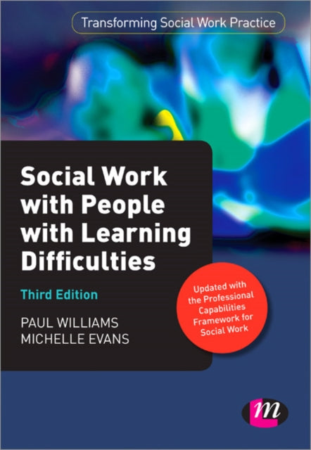 Book cover of: Social Work with People with Learning Difficulties. By: Michelle Evans