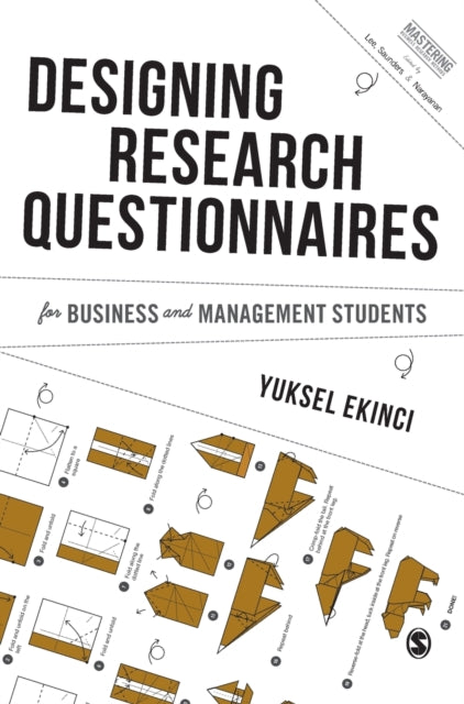 Book cover of: Designing Research Questionnaires for Business and Management Students. By: Yuksel Ekinci