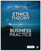 Book cover of: Ethics Theory and Business Practice. By: Mick Fryer