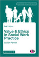 Book cover of: Values and Ethics in Social Work Practice. By: Lester Parrott