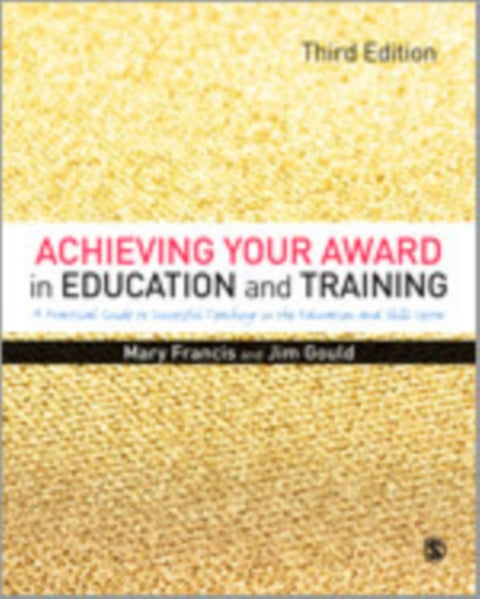 Achieving Your Award in Education and Training