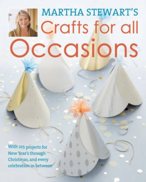 Book cover of: Martha Stewart's Crafts for All Occasions