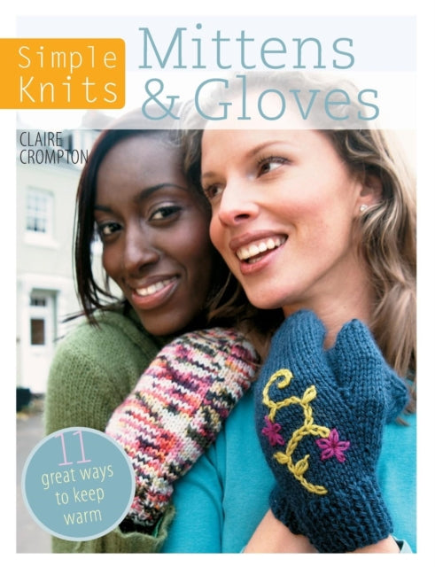 Book cover of: Simple Knits Mittens & Gloves