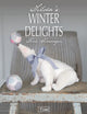 Tilda'S Winter Delights 9781446304006 FINNANGER, TONE