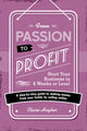 Book cover of: From Passion to Profit. By: Hughes, Claire (Retail expert)
