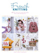 Book cover of: French Knitting. By: Karine Thiboult-Demessence