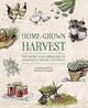 Book cover of: Home-Grown Harvest. By: Eve McLaughlin