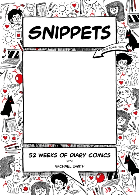Book cover of: Snippets. By: Rachael Smith