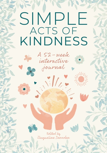 Book cover of: Simple Acts of Kindness. By: Jacqueline Snowden