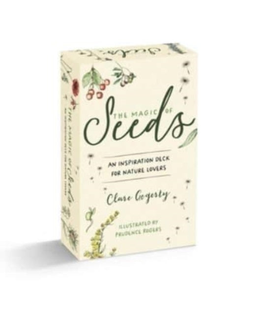Magic of Seeds Card Deck, An Inspiration Deck for Nature Lovers 9781446312636 Clare Gogerty