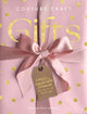 Couture Craft Gifts, Luxury Handmade Presents without the Price Tag 9781446313275 Hannah Read-Baldrey