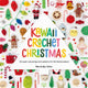 Kawaii Crochet Christmas, 40 Super Cute Amigurumi Patterns for the Festive Season 9781446314425 BRADLEY-VATCHER, M