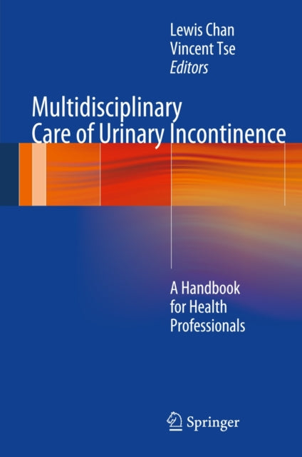 Book cover of: Multidisciplinary Care of Urinary Incontinence