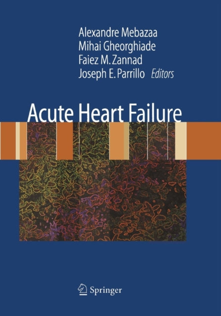Book cover of: Acute Heart Failure. By: Alexandre Mebazaa