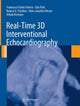 Book cover of: Real-Time 3D Interventional Echocardiography. By: Francesco Fulvio Faletra