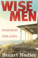 Book cover of: Wise Men. By: Stuart Nadler