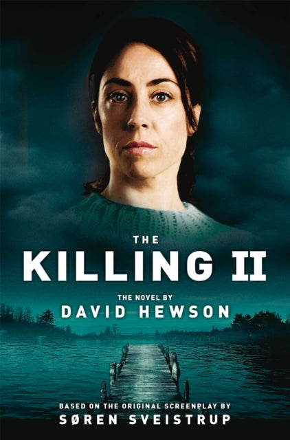 Book cover of: Killing 2. By: David Hewson
