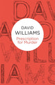 Book cover of: Prescription for Murder. By: David Williams