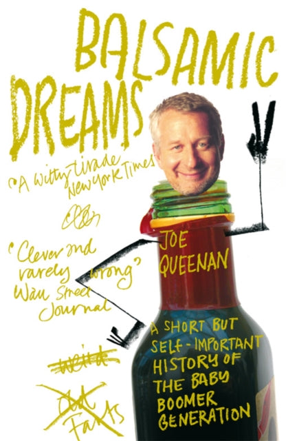 Book cover of: Balsamic Dreams. By: Joe Queenan