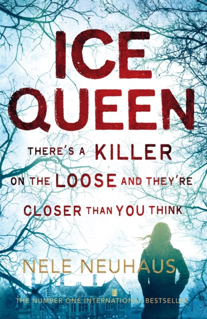 Book cover of: Ice Queen. By: Nele Neuhaus