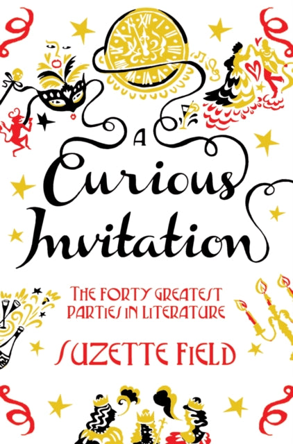Book cover of: Curious Invitation. By: Suzette Field