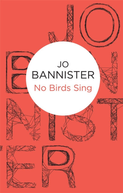 Book cover of: No Birds Sing. By: Jo Bannister