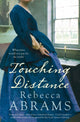 Book cover of: Touching Distance. By: Rebecca Abrams