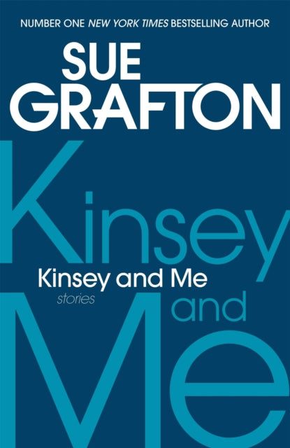 Book cover of: Kinsey and Me. By: Sue Grafton