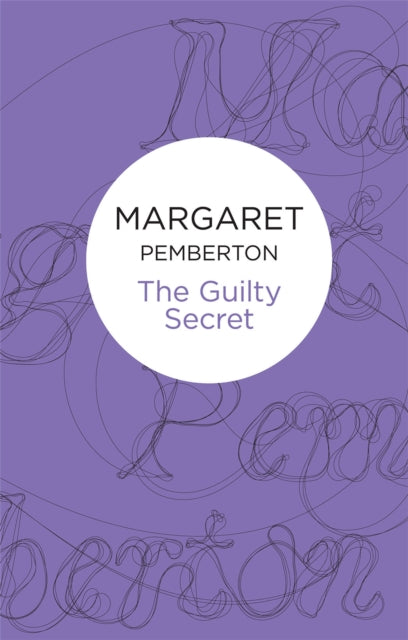 Book cover of: Guilty Secret. By: Margaret Pemberton