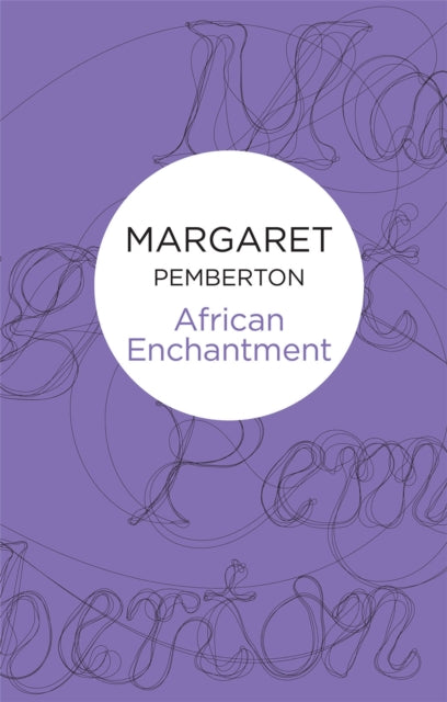 Book cover of: African Enchantment. By: Margaret Pemberton