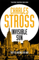 Book cover of: Invisible Sun. By: Charles Stross