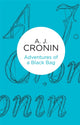Book cover of: Adventures of a Black Bag. By: A. J. Cronin