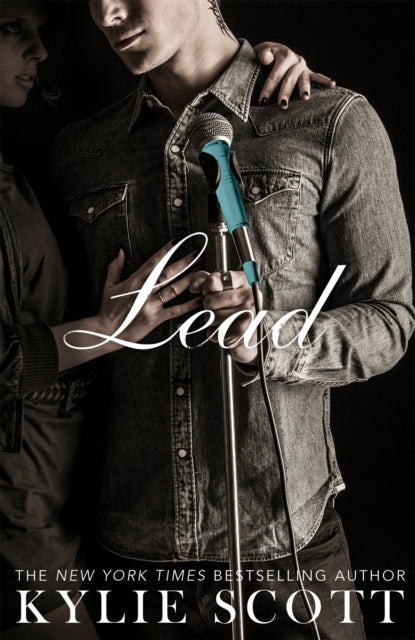 Book cover of: Lead. By: Kylie Scott