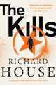 Book cover of: Kills. By: Richard House
