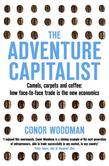 Book cover of: Adventure Capitalist. By: Conor Woodman