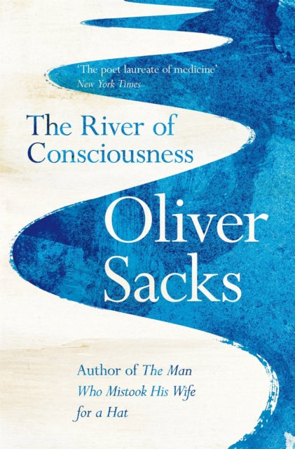 Book cover of: River of Consciousness. By: Oliver Sacks