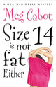 Book cover of: Size 14 is Not Fat Either. By: Meg Cabot