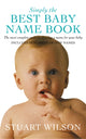Book cover of: Simply the Best Baby Name Book. By: Stuart Wilson