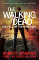 Book cover of: Fall of the Governor Part Two. By: Robert Kirkman Jay Bonansinga