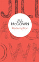 Book cover of: Redemption. By: Jill McGown