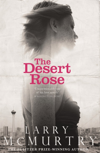 Book cover of: Desert Rose. By: Larry McMurtry