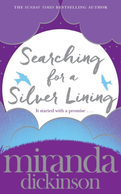Book cover of: Searching for a Silver Lining. By: Miranda Dickinson