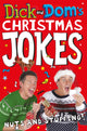 Book cover of: Dick and Dom’s Christmas Jokes, Nuts and Stuffing!. By: Richard McCourt