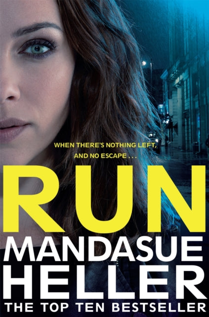 Book cover of: Run. By: Mandasue Heller