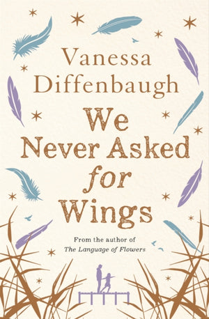 We Never Asked for Wings