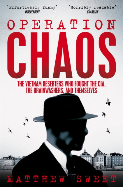 Book cover of: Operation Chaos. By: Matthew Sweet