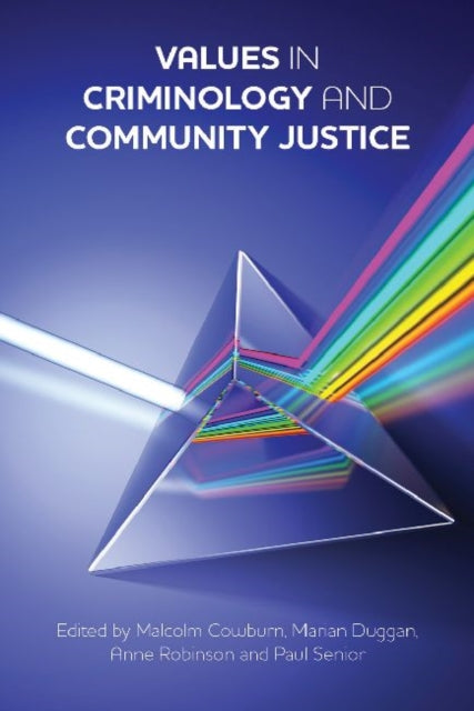Book cover of: Values in Criminology and Community Justice
