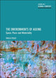Book cover of: Environments of Ageing. By: Sheila Peace
