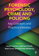 Book cover of: Forensic Psychology, Crime and Policing. By: Karen Corteen